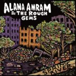 Vinilo de Alana Amram And The Rough Gems – Spring River. LP