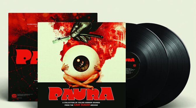 Paura (A Collection Of Italian Horror Sounds From The Cam Sugar Archive) – Various. LP2