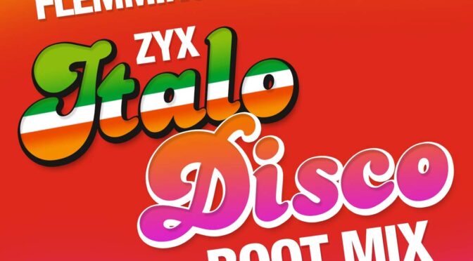Flemming Dalum – ZYX Italo Disco Boot Mix. 12″ Maxi-Single
