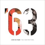 John Coltrane – 1963: New Direction. Box Set. LP5