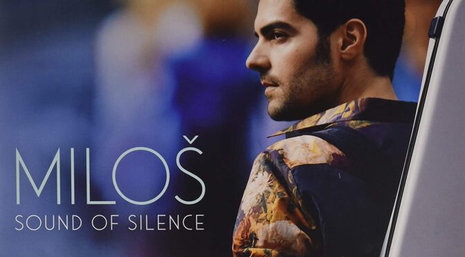 Milos Karadaglic – Sound Of Silence. LP