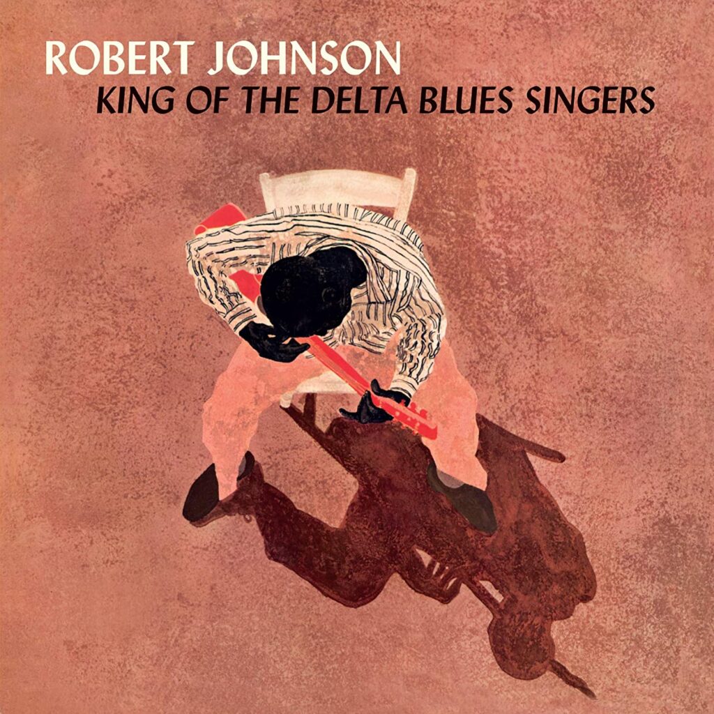 Vinilo de Robert Johnson - King of the Delta Blues Singers (Reissue-Black). LP