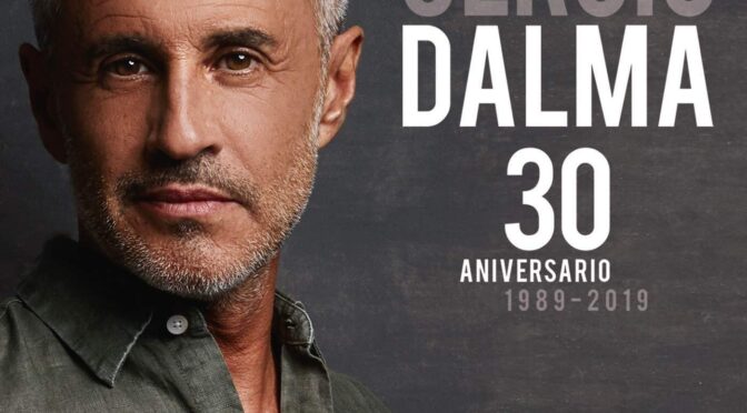 Vinilo de Sergio Dalma – 30 Aniversario: 1989-2019. LP+CD