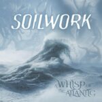 Soilwork – A Whisp Of The Atlantic. EP