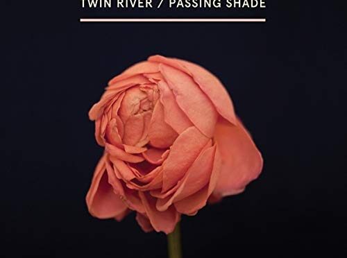 Twin River – Passing Shade. LP