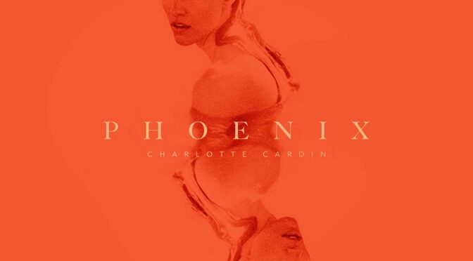 Charlotte Cardin – Phoenix. CD