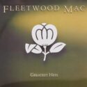 Fleetwood Mac – Greatest Hits. LP