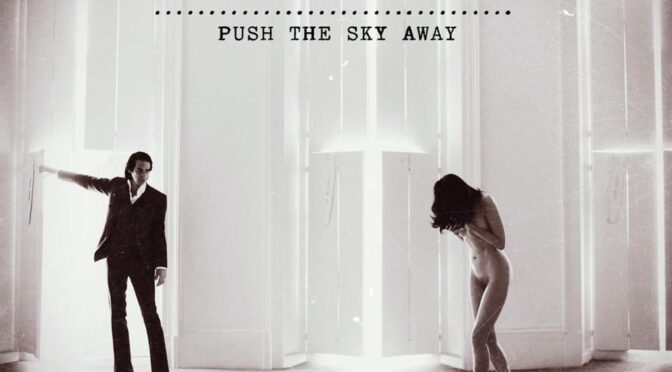 Nick Cave & The Bad Seeds ‎– Push The Sky Away. LP+CD
