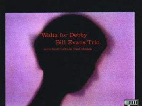 The Bill Evans Trio, Scott LaFaro & Paul Motian – ‎Waltz For Debby. LP