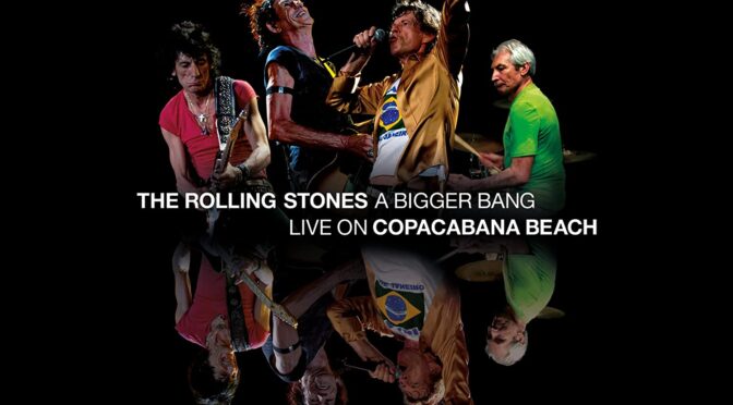 The Rolling Stones – A Bigger Bang – Live On Copacabana Beach Bang. LP3