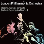 Vladimir Jurowski – Vladimir Jurowski conducts Brahms: Symphonies Nos. 1-4. Box Set. LP4