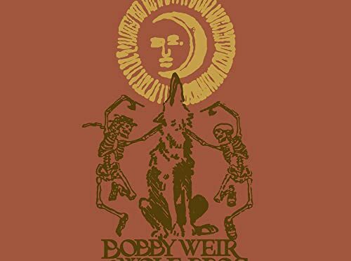 Bobby Weir & Wolf Bros Live In Colorado. LP2
