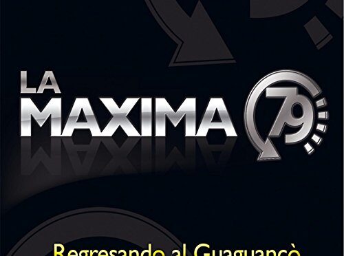 La Maxima 79 – Regresando Al Guaguancó. LP