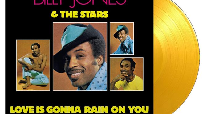 Billy Jones & The Stars – Love Is Gonna Rain On You. LP