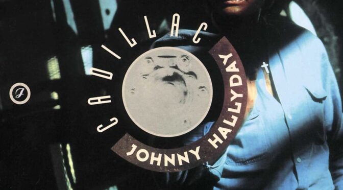 Vinilo de Johnny Hallyday - Cadillac. LP