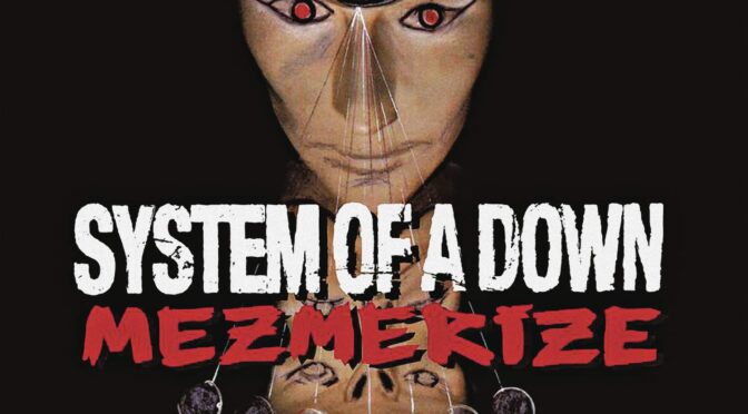 Vinilo de System Of A Down – Mezmerize. LP