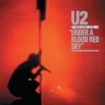 Vinilo de U2 – Under A Blood Red Sky. LP