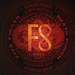 Five Finger Death Punch – F8. CD