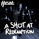 H.E.A.T. – A Shot at Redemption. 10″ EP