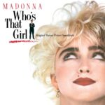 Madonna – Who’s That Girl (Transparent). LP