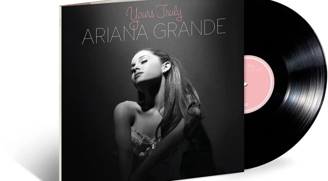 Vinilo de Ariana Grande - Yours Truly. LP