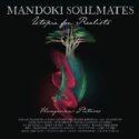 Mandoki Soulmates ‎– Utopia For Realists (Hungarian Pictures). LP2+CD
