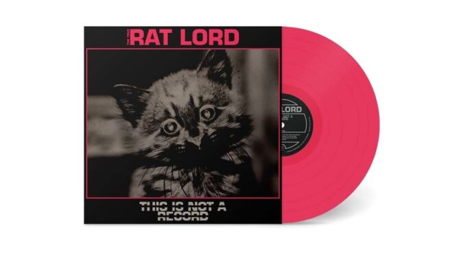 Rat Lord – This Is Not A Record. LP