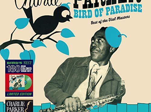 Charlie Parker – Bird Of Paradise: Best Of Dial Masters (Green). LP