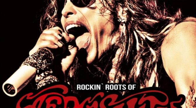Aerosmith – Rockin’ Roots Of Aerosmith (Unofficial). LP