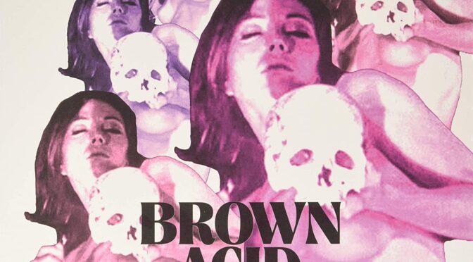 Brown Acid: The Ninth Trip (Heavy Rock From The Underground Comedown-Avocado Green). LP