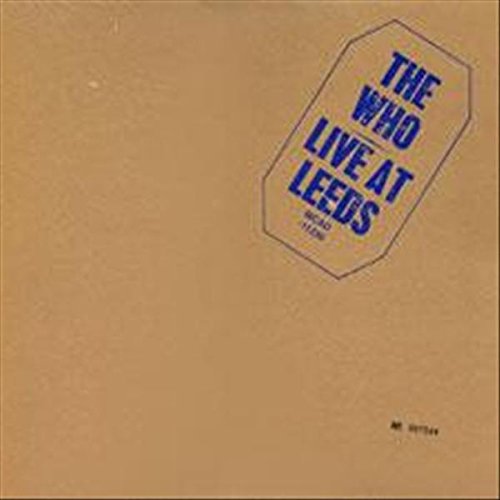 Vinilo de The Who - Live At Leeds (Remastered). LP3