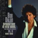 Bob Dylan – Springtime In New York: The Bootleg Series Vol. 16 1980–1985. LP2