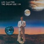 Lee Clayton – The Dream Goes On. CD