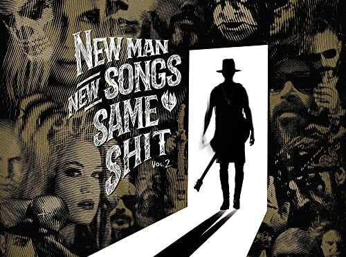 Me And That Man – New Man, New Songs, Same Shit, Vol.2. LP