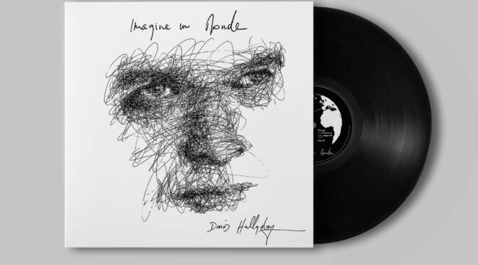 David Hallyday – Imagine Un Monde. LP
