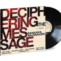 Vinilo de Makaya McCraven – Deciphering The Message. LP