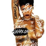 Rihanna – Unapologetic. LP2