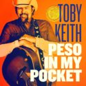Toby Keith – Peso In My Pocket (Black). LP