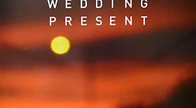 The Wedding Present – The Home Internationals E.P. 12″ EP