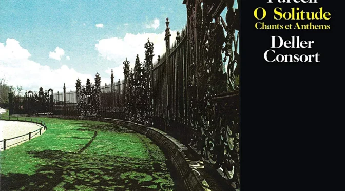 Vinilo de Purcell, Deller Consort – O Solitude (Chants Et Anthems). LP