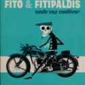 CD de Fito Y Fitipaldis – Cada Vez Cadáver. CD