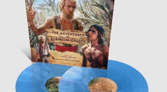 Vinilo de Robert Mellin, Gian Piero Reverberi - The Adventures Of Robinson Crusoe (Blue). LP2