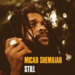 Vinilo de Micah Shemaiah – Still. LP