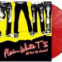 Vinilo de Plain White T’s – All That We Needed (Opaque Red). LP