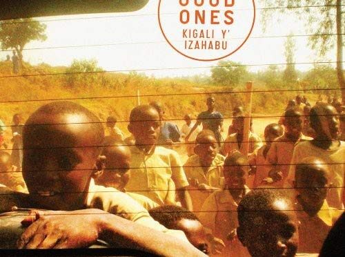 Vinilo de The Good Ones ‎– Kigali Y' Izahabu. LP