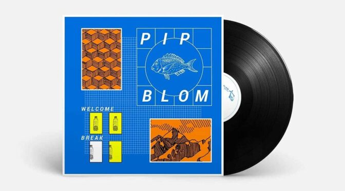 Vinilo de Pip Blom – Welcome Break (Black). LP+MP3