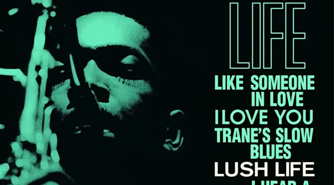 Vinilo de John Coltrane – Lush Life (Remastered). LP