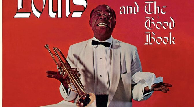 Vinilo de Louis Armstrong And His All-Stars With The Sy Oliver Choir – Louis And The Good Book (Orange). LP