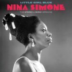 Vinilo de Nina Simone – Little Girl Blue. The Stereo & Mono Versions. LP