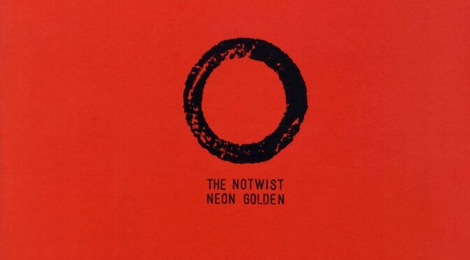 Vinilo de The Notwist – Neon Golden. LP